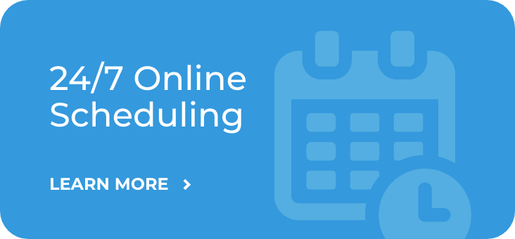 24/7 Online Scheduling