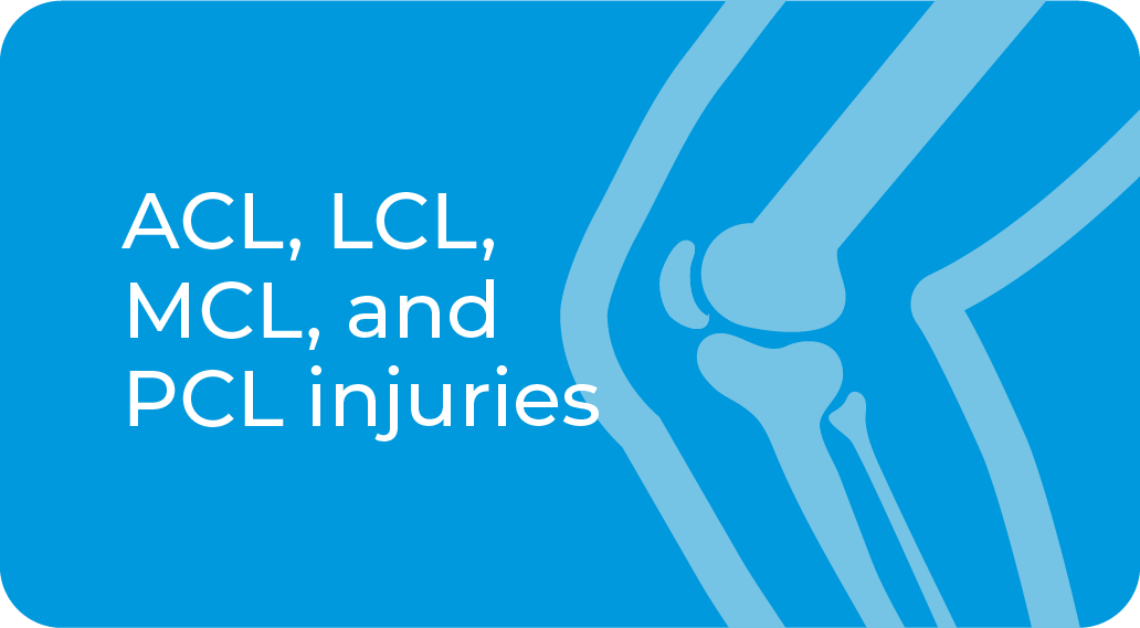 ACL, LCL, MCL, and PCL injuries
