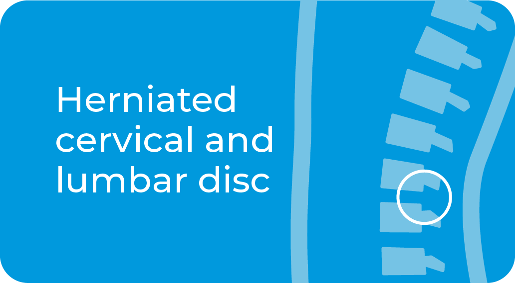Herniated cervical and lumbar disc