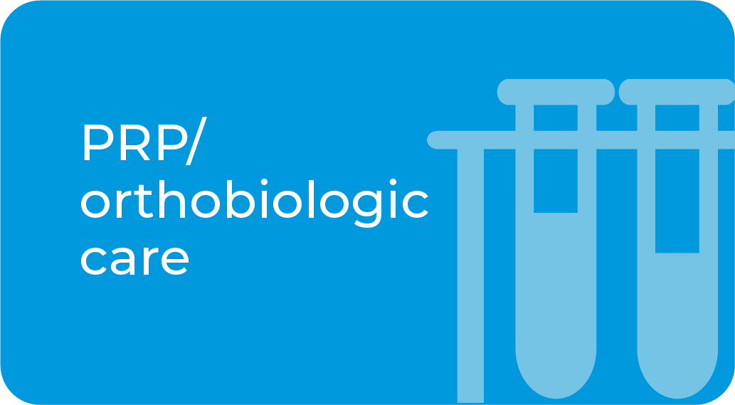 PRP/orthobiologic care