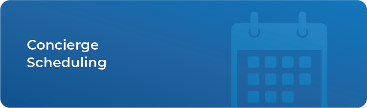 Concierge Scheduling